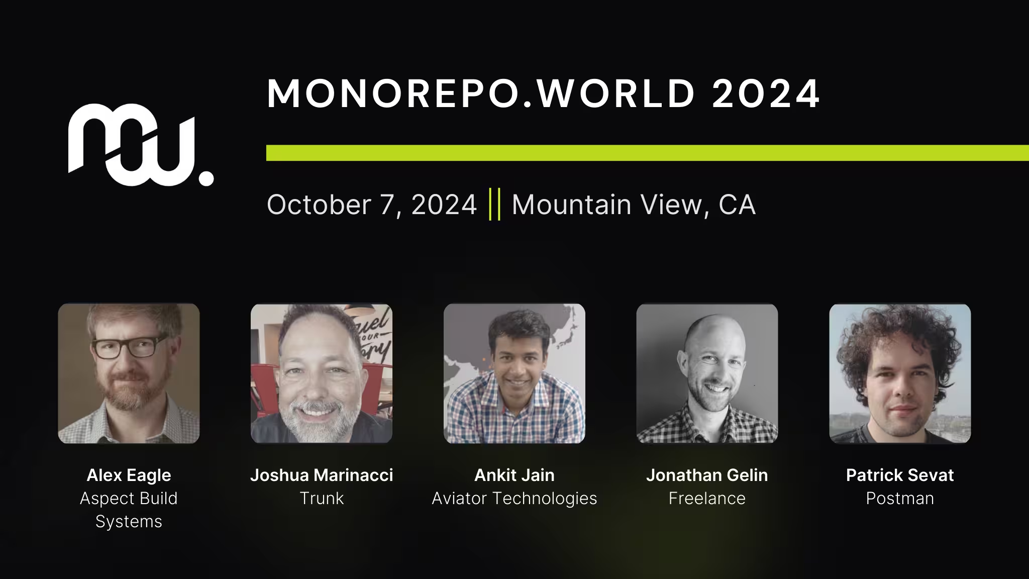 Announcing your Monorepo World Speakers Part 2